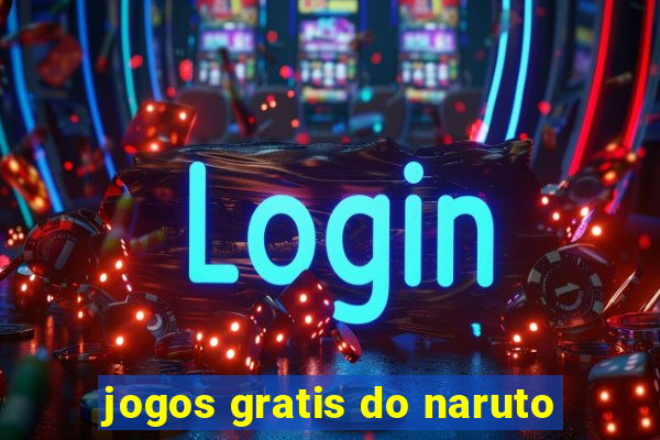 jogos gratis do naruto